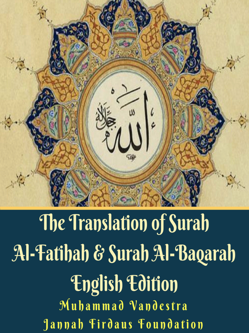 Title details for The Translation of Surah Al-Fatihah & Surah Al-Baqarah English Edition by Muhammad Vandestra - Available